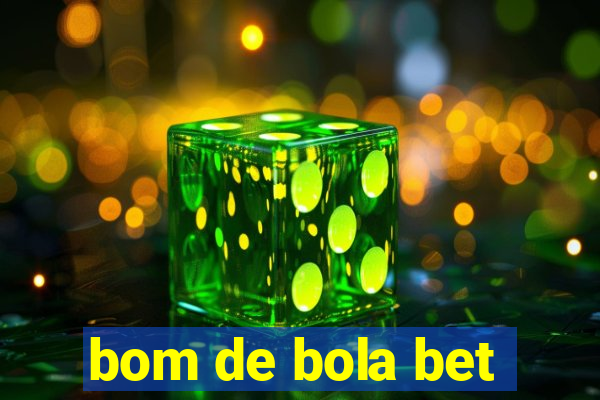 bom de bola bet