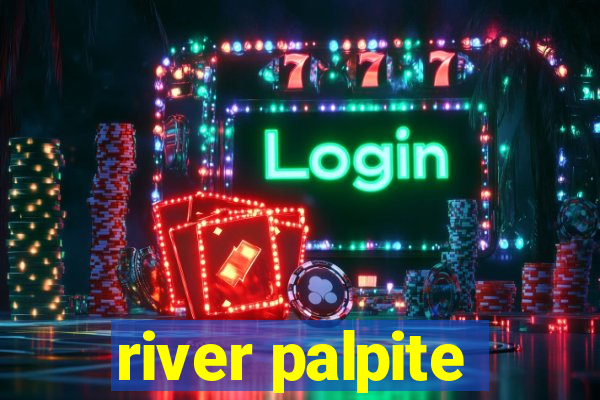 river palpite