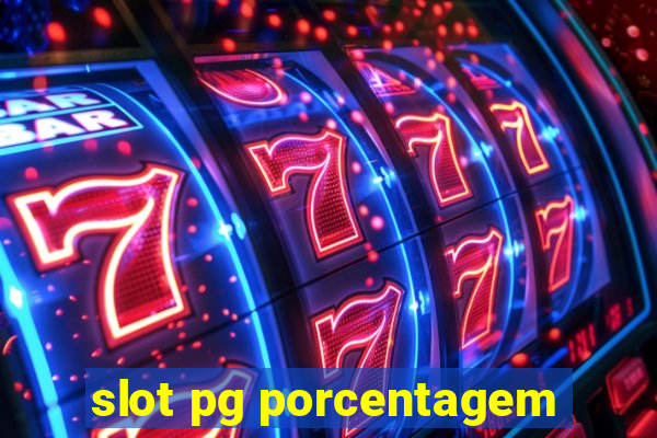 slot pg porcentagem