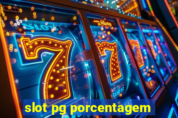 slot pg porcentagem