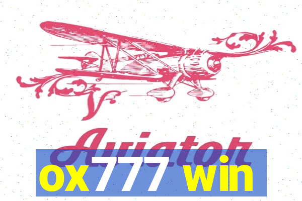 ox777 win