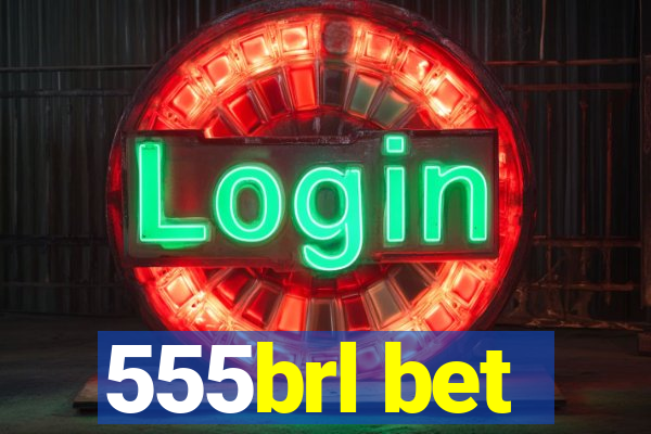 555brl bet