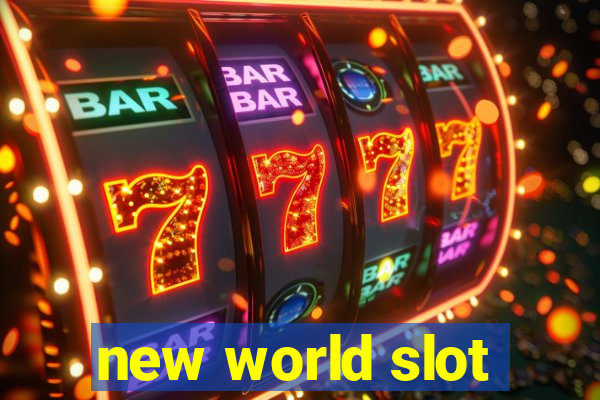 new world slot