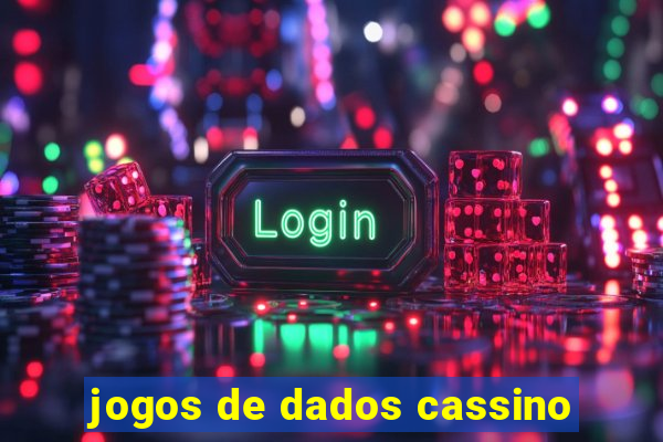 jogos de dados cassino