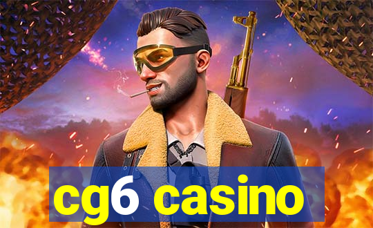 cg6 casino