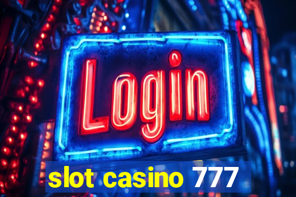 slot casino 777