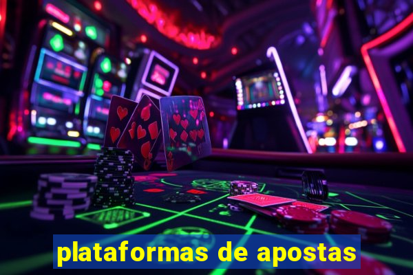 plataformas de apostas