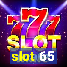 slot 65