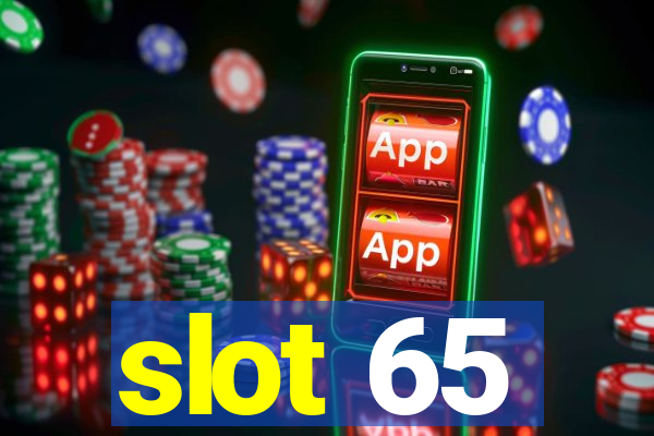 slot 65