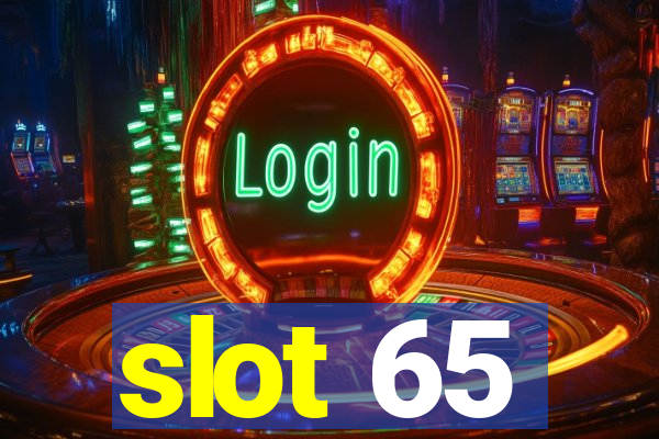 slot 65