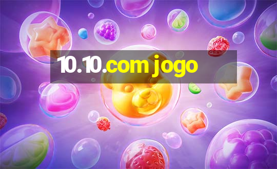 10.10.com jogo