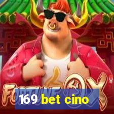 169 bet cino