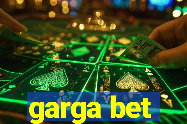 garga bet