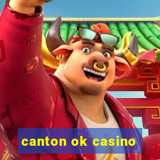 canton ok casino