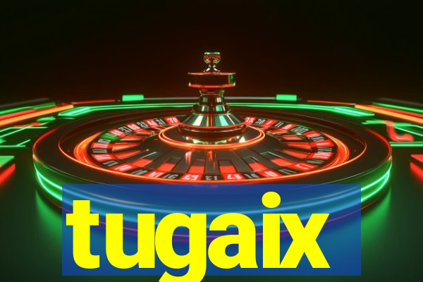 tugaix