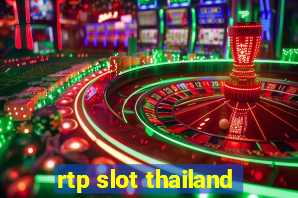 rtp slot thailand