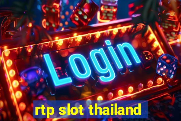 rtp slot thailand