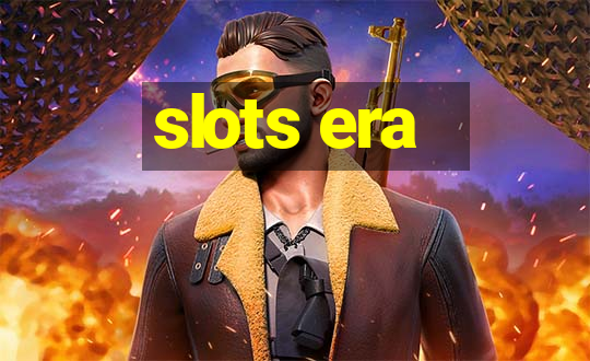 slots era