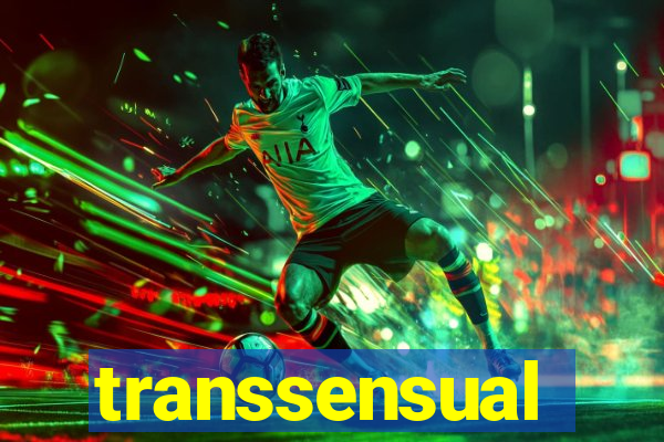 transsensual