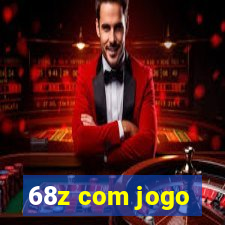 68z com jogo