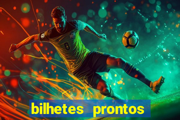 bilhetes prontos apostas esportivas