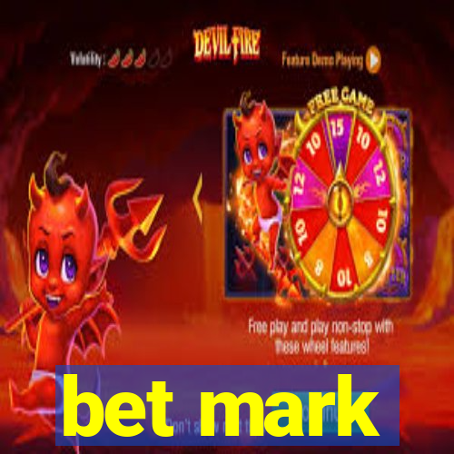 bet mark