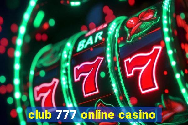 club 777 online casino