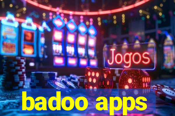 badoo apps