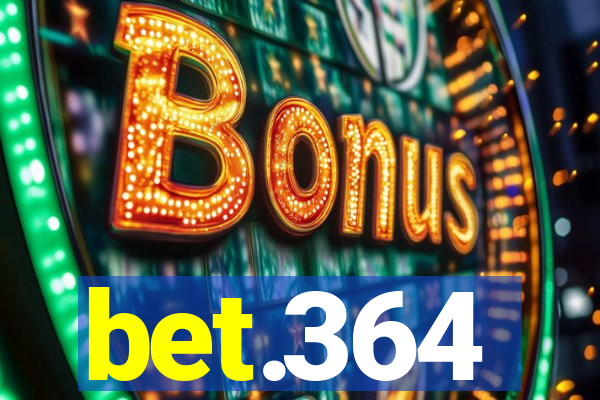 bet.364