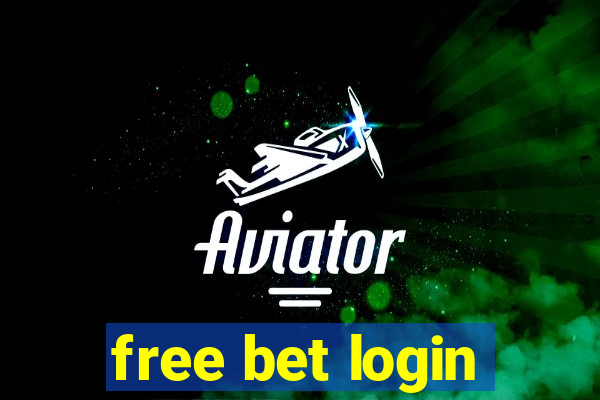 free bet login