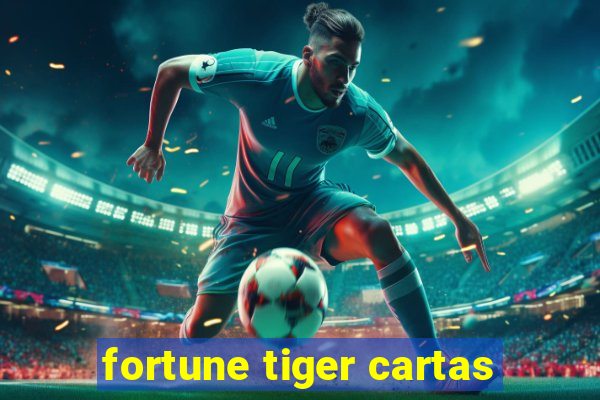 fortune tiger cartas