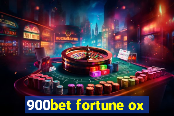 900bet fortune ox