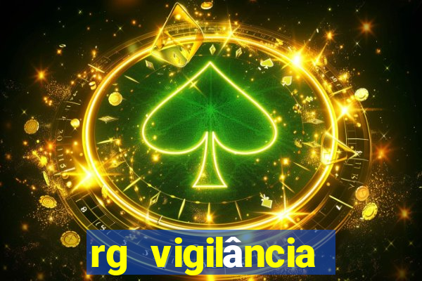 rg vigilância trabalhe conosco porto velho