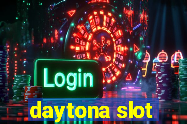 daytona slot