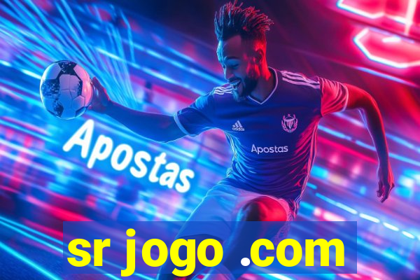 sr jogo .com