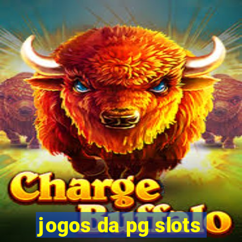 jogos da pg slots