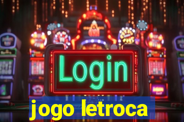 jogo letroca