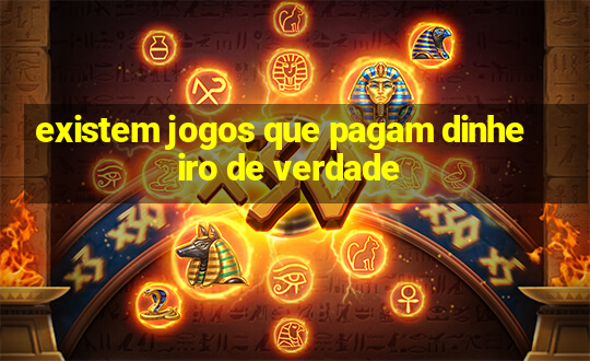 existem jogos que pagam dinheiro de verdade