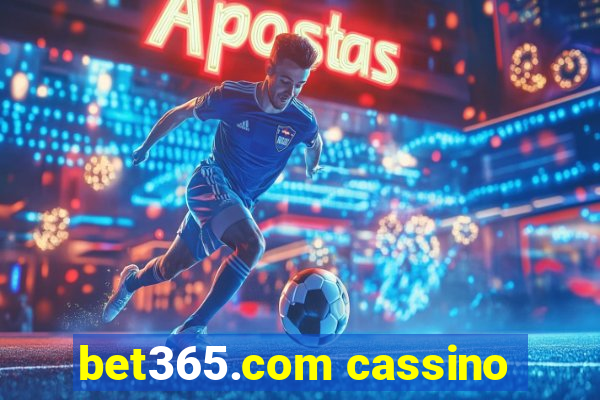 bet365.com cassino