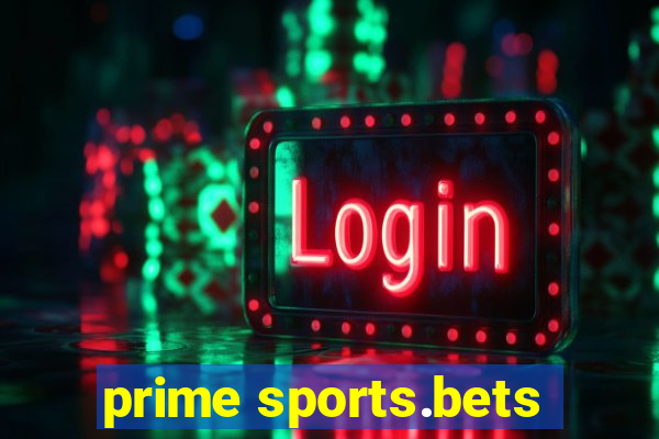 prime sports.bets