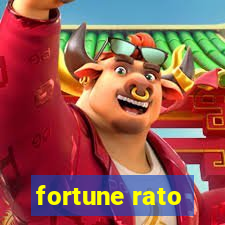 fortune rato