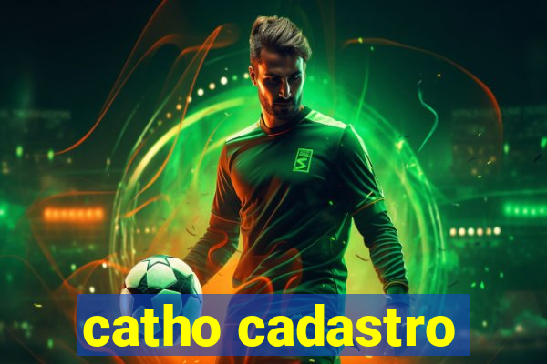 catho cadastro