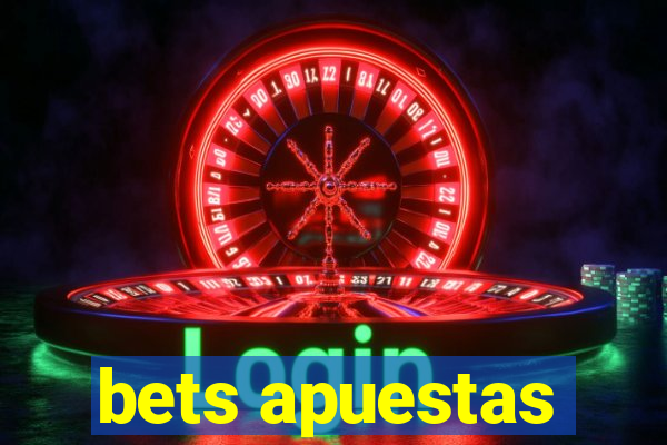 bets apuestas