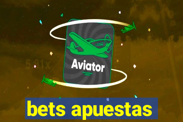 bets apuestas