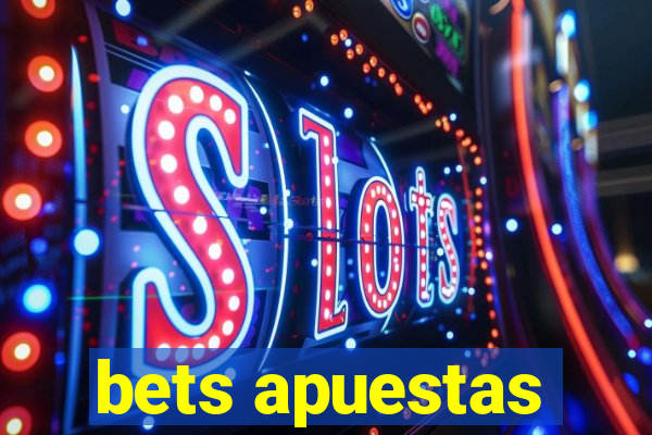 bets apuestas