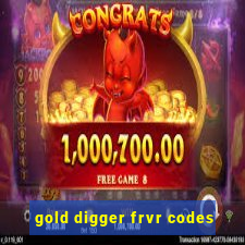 gold digger frvr codes