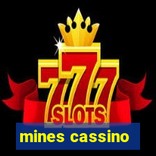 mines cassino