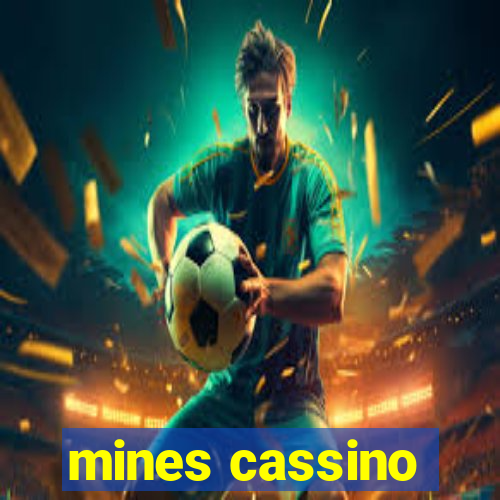 mines cassino