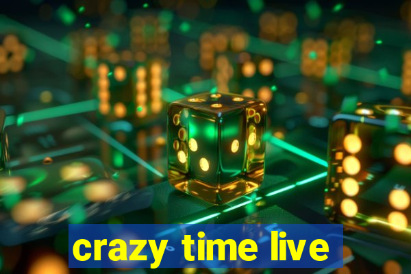 crazy time live