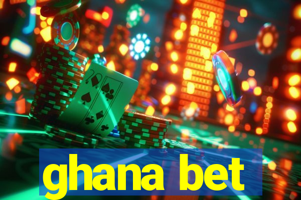 ghana bet